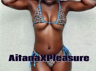 AitanaXPleasure