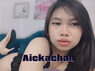 Aickachan