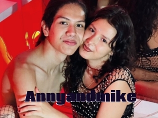 Annyandmike