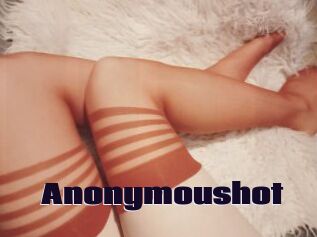 Anonymoushot
