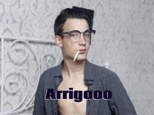 Arrigooo