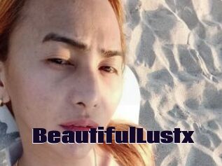 BeautifulLustx