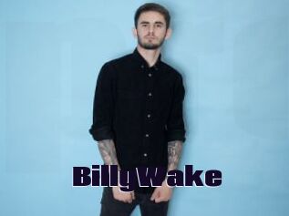 BillyWake