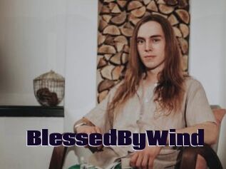 BlessedByWind