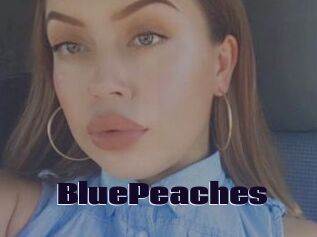 BluePeaches