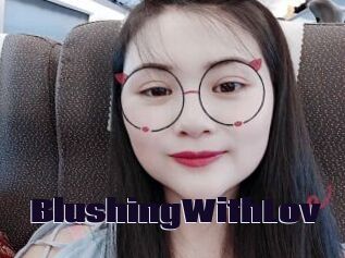 BlushingWithLov