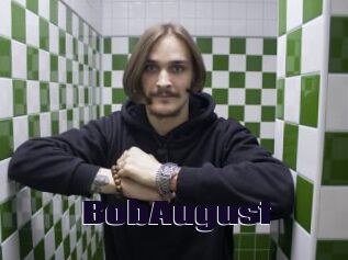 BobAugust