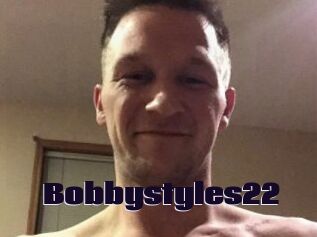 Bobbystyles22