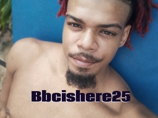 Bbcishere25