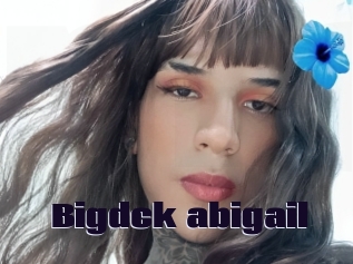 Bigdck_abigail