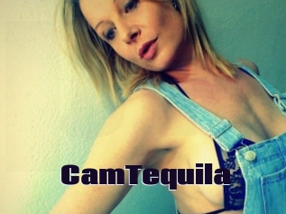 CamTequila