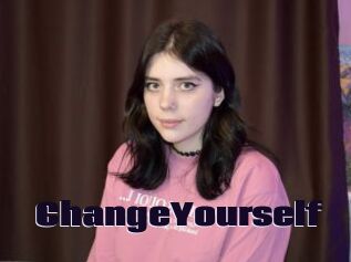 ChangeYourself