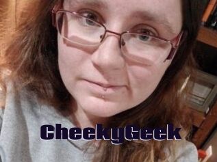 CheekyGeek