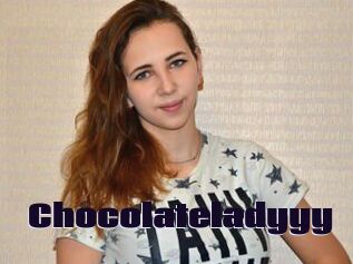 Chocolateladyyy