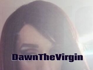 DawnTheVirgin