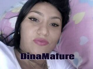 DinaMature