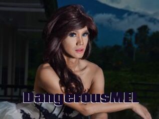 DangerousMEL