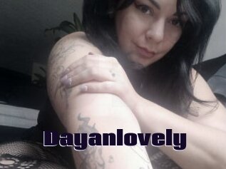 Dayanlovely