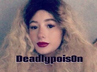 Deadlypois0n