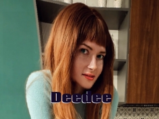 Deedee