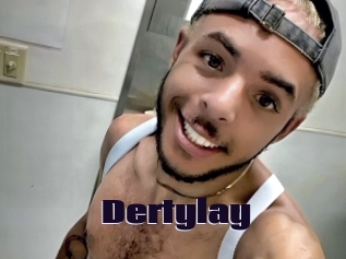 Dertylay