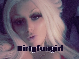 Dirtyfungirl