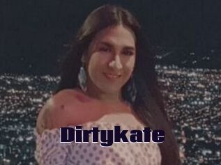 Dirtykate