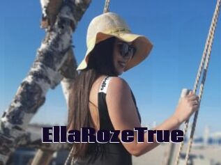 EllaRozeTrue