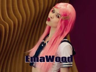 EmaWood