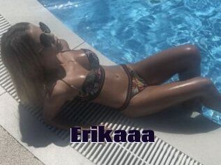 Erikaaa