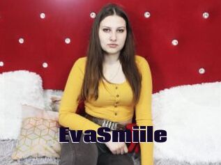 EvaSmiile