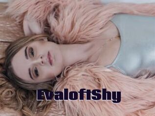 EvaloftShy