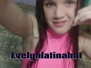 Evelynlatinahot