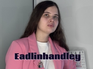 Eadlinhandley