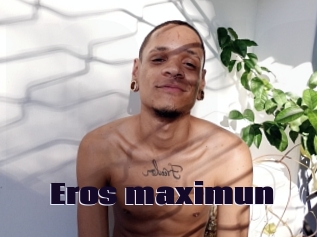 Eros_maximun