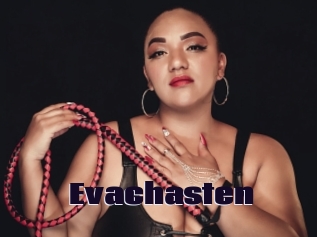 Evachasten