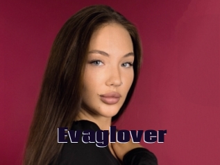 Evaglover