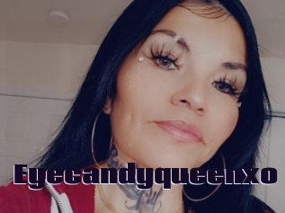 Eyecandyqueenxo