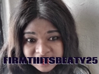 FIRMTIIITSBEATY25