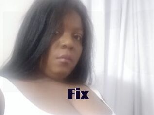 Fix