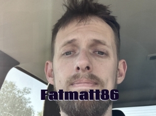 Fatmatt86