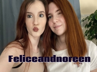 Feliceandnoreen