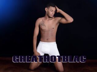 GREATHOTBLAC