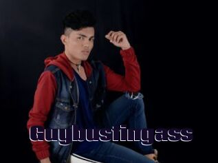 Guybustingass