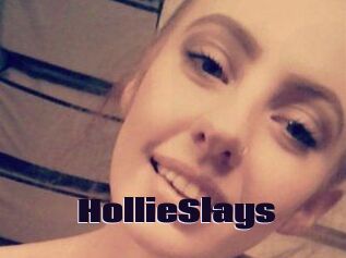 HollieSlays