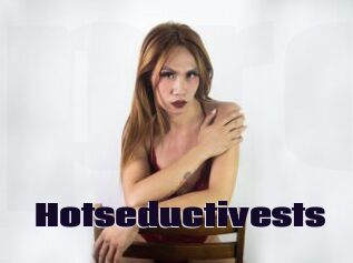 Hotseductivests