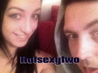 Hotsexytwo