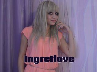 Ingretlove