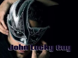 John_Lucky_Guy