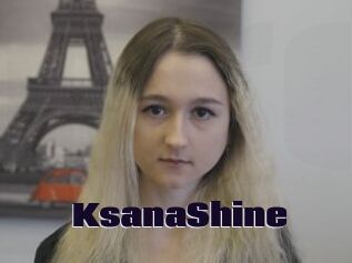 KsanaShine